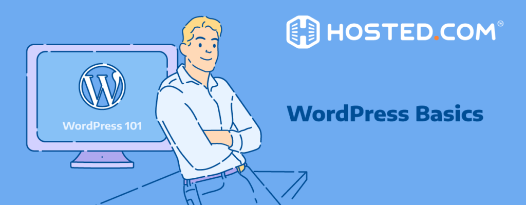 Header Text - WordPress Basics - Blog: WordPress Hosting Basics