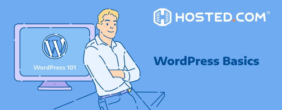 Header Text - WordPress Basics - Blog: WordPress Hosting Basics