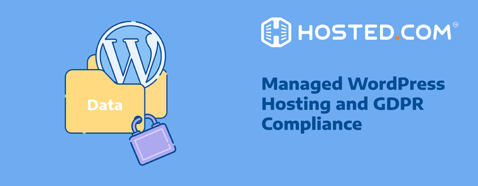 Leveraging Managed WordPress GDPR Compliance