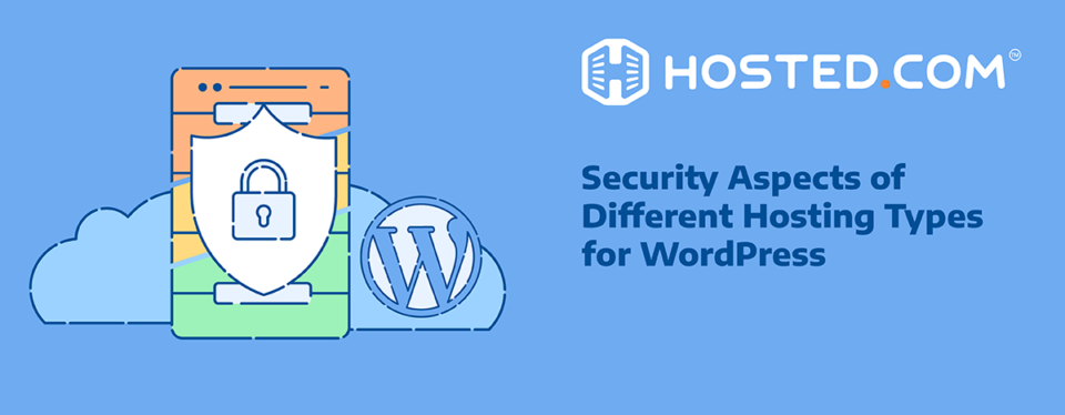 Header Text - Security Aspects of Different Hosting Types for WordPress