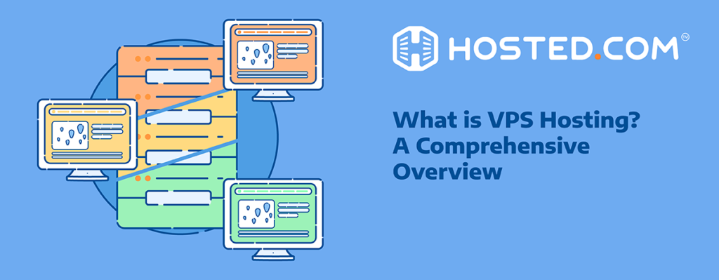 Header Text - What is VPS Hosting? A Comprehensive Overview