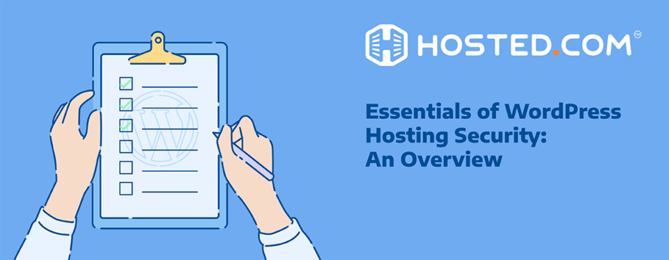 Header Text - Essentials of WordPress Hosting Security: An Overview