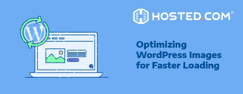 Header Text - Optimizing WordPress Images for Faster Loading
