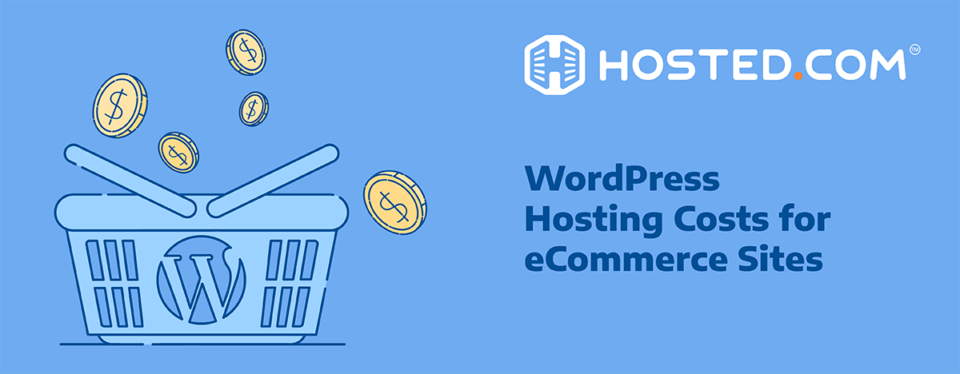 Header Text - WordPress Hosting Costs for eCommerce Sites