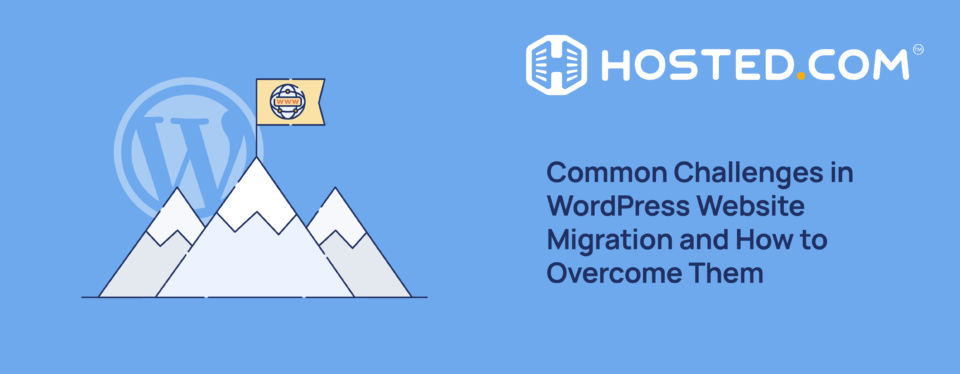 Header Text - Common Challenges in WordPress Website Migration and How to Overcome Them