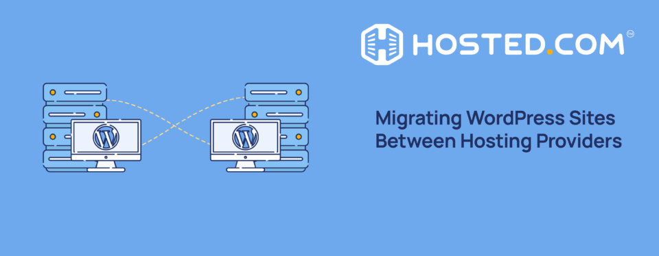 Header Text – Migrating WordPress Sites Between Hosting Providers