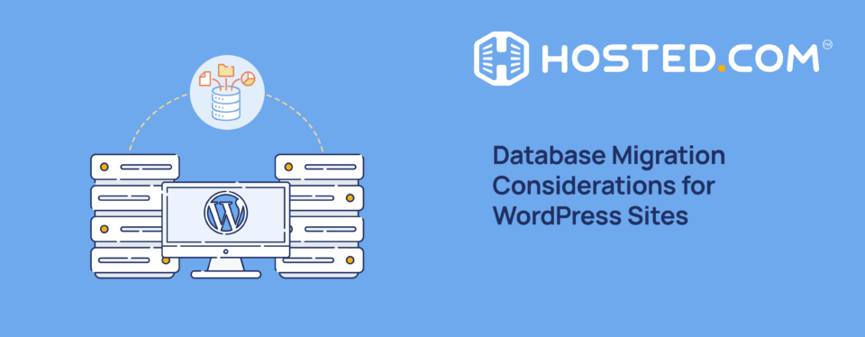 Header Text – Database Migrations Considerations for WordPress Sites