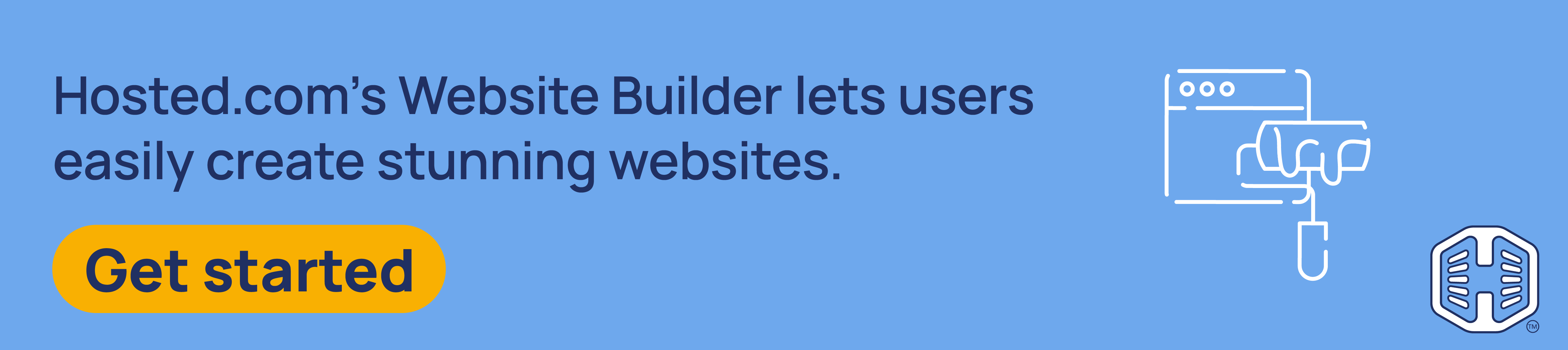 Strip Banner Text - Hosted.com®’s Website Builder lets users easily create stunning websites. [Get started]
