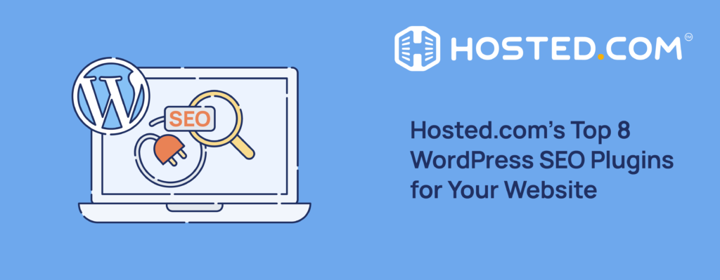 Header Text – Hosted.com®’s Top 8 WordPress SEO Plugins for Your Website