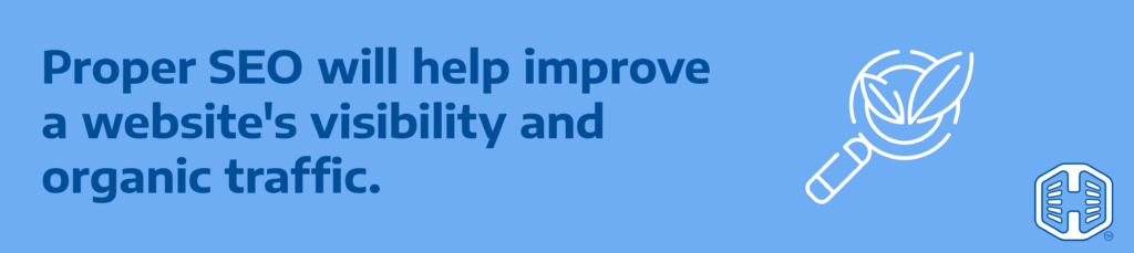 Strip Banner Text - Proper SEO will help improve a website's visibility and organic traffic.