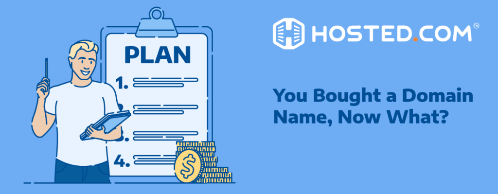 What Next After a Domain Name Purchase? Follow these 6 Easy Steps