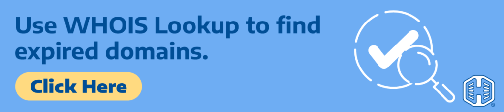 Banner - Use WHOIS Lookup To Find Expired Domains