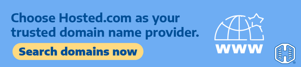 Strip Banner Text - Choose Hosted.com® as your trusted domain name provider. [Search domains now]
