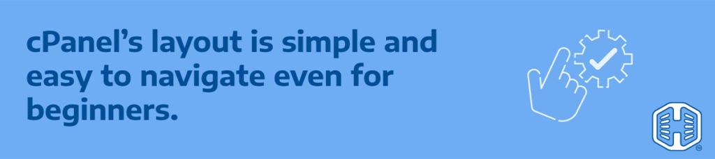 Strip Banner Text - cPanel's Layout Is Simple And Easy To Navigate Even For Beginners