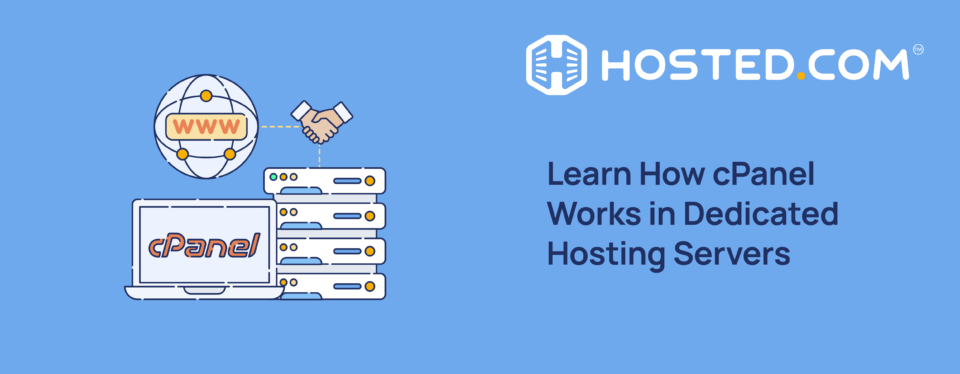 Header Text - Learn How cPanel Works in Dedicated Hosting Servers