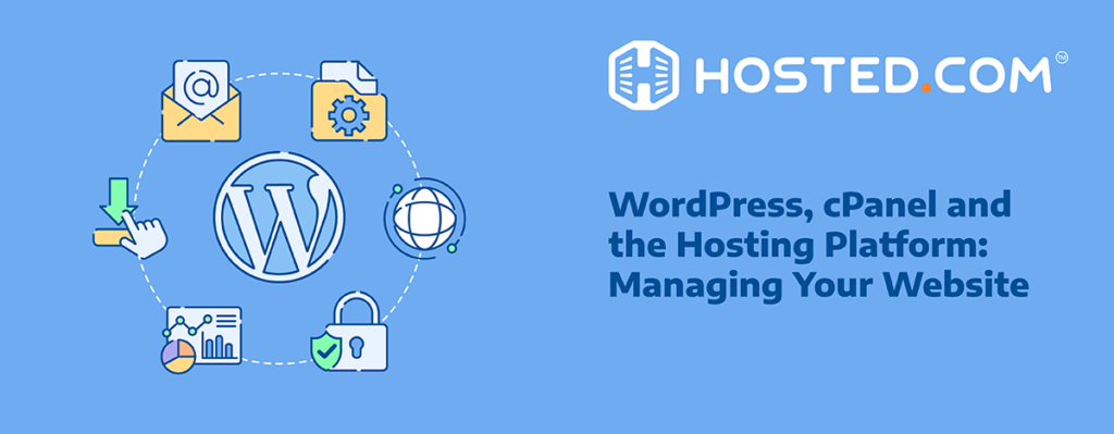 Header Text - cPanel WordPress And The Hosting Platform: Managing Your Website