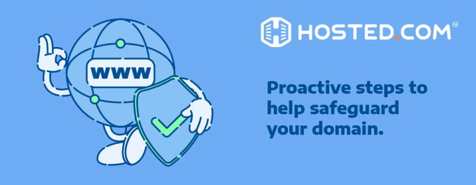 Header Text - Proactive steps to help safeguard your domain