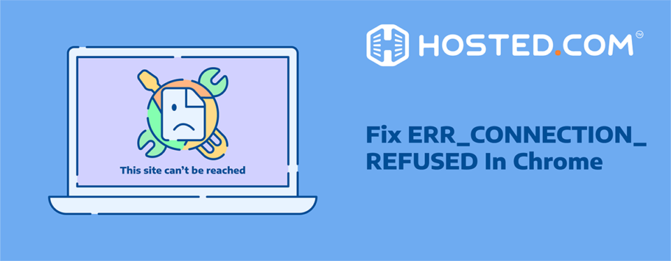 Header Text - Fix ERR_CONNECTION_REFUSED In Chrome