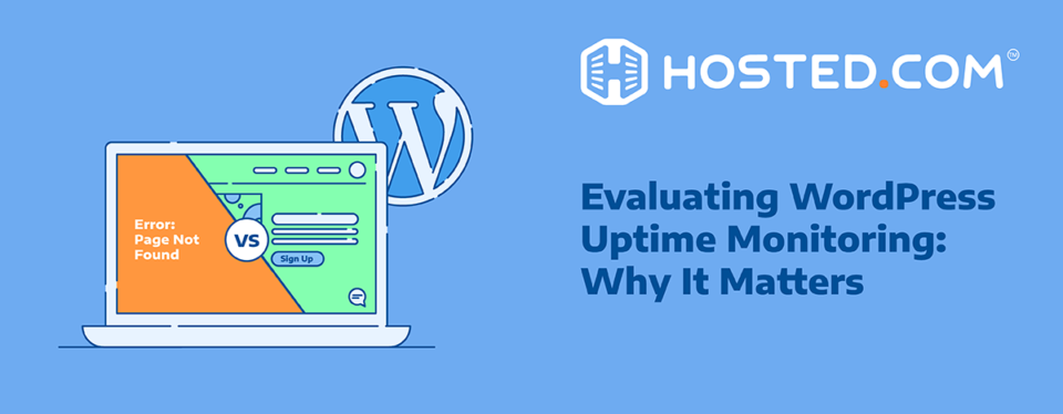Evaluating WordPress Uptime Monitoring