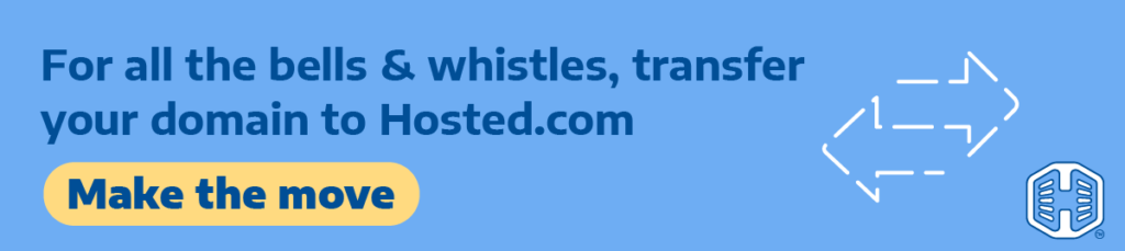 Strip Banner Text - For All The Bells & Whistles, Transfer Your Domain To Hosted.Com