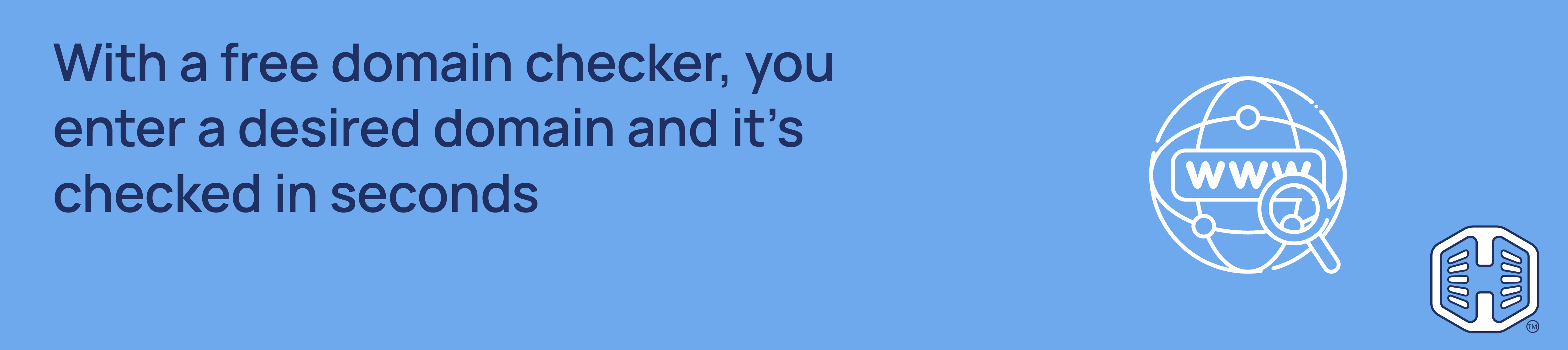 Strip Banner Text - With a free domain checker, you enter a desired domain, and it’s checked in seconds.