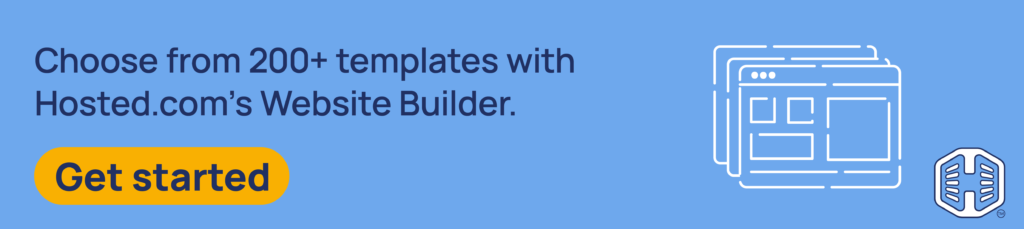 Strip Banner Text - Choose from 200+ templates with Hosted.com®’s Website Builder. [Get started]