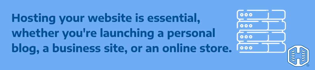 Strip Banner Text - Hosting your website is essential, whether you're launching a personal blog, a business site, or an online store.