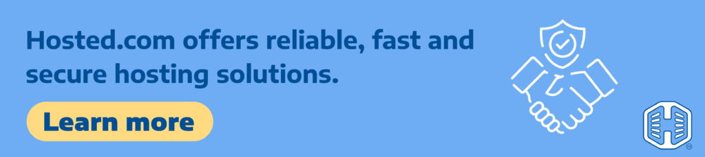 Strip Banner Text - Hosted® offers reliable, fast and secure hosting solutions. [Learn more]
