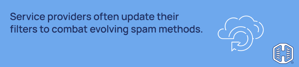 Strip Banner Text - Service providers often update their filters to combat evolving spam methods.