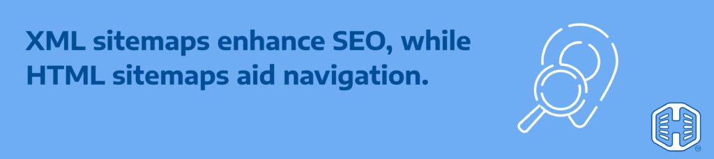 Strip Banner Text - XML sitemaps enhance SEO, while HTML sitemaps aid navigation.