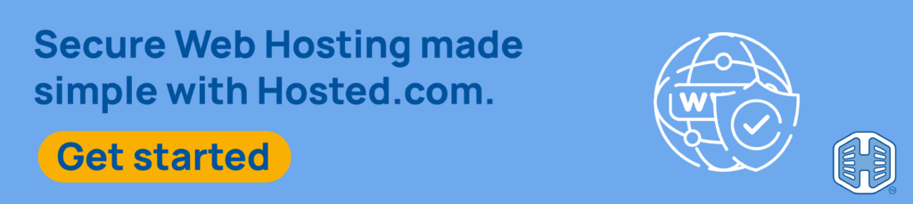 Strip Banner Text - Secure Web Hosting made simple with Hosted.com®. [Get started]