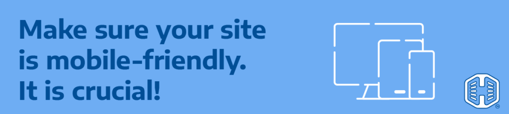 Strip Banner Text - Make Sure Your Site Is Mobile-Friendly. It Is Crucial!