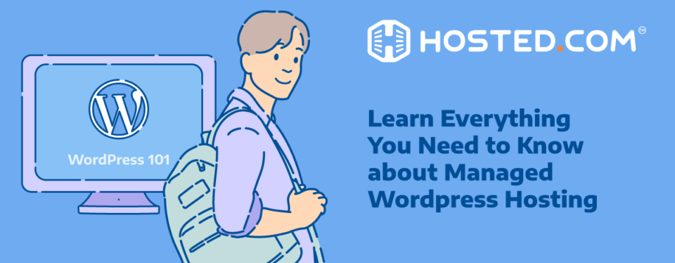 Header Text - Learn everything you need to know about Managed WordPress Hosting