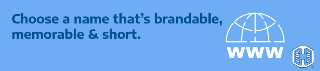 Strip Banner Text - Choose a name that’s brandable, memorable & short.