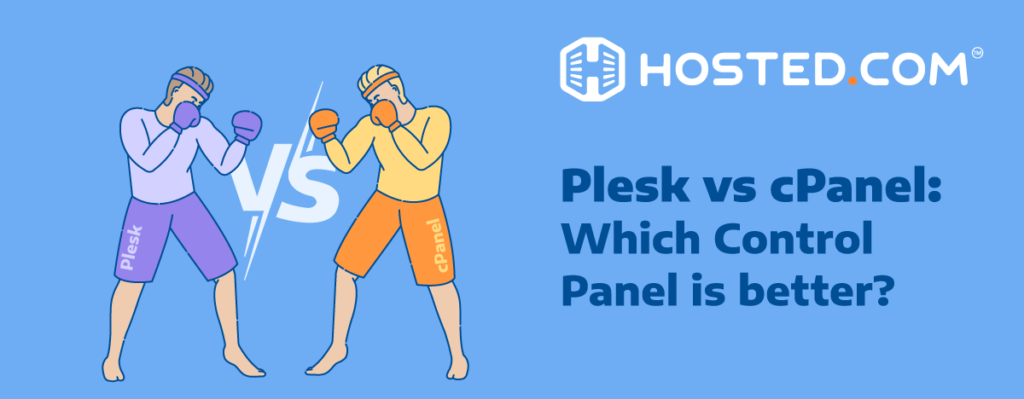 Plesk vs cPanel - Which Control Panel is Better