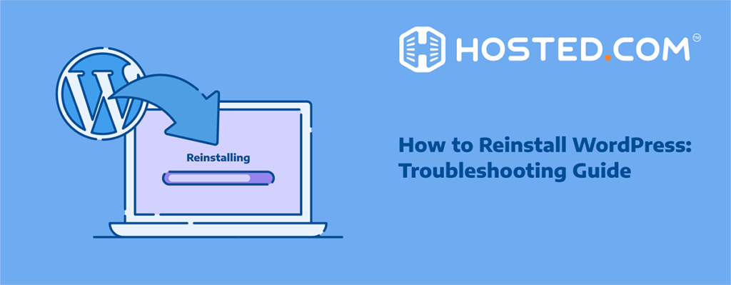 Header Text - How To Reinstall WordPress: Troubleshooting Guide