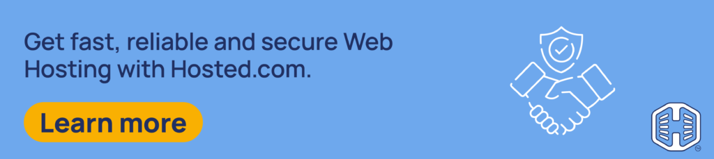 Strip Banner Text - Get fast, reliable and secure Web Hosting with Hosted.com®. [Learn more]