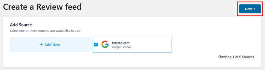 Embed Google Reviews In WordPress - Checkmark Source and Move to Next Step