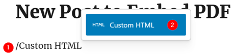 How To Embed A PDF In WordPress - Insert Custom HTML Block