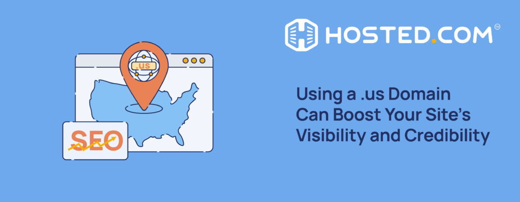 Header Text - Using a .us Domain Can Boost Your Site’s Visibility and Credibility