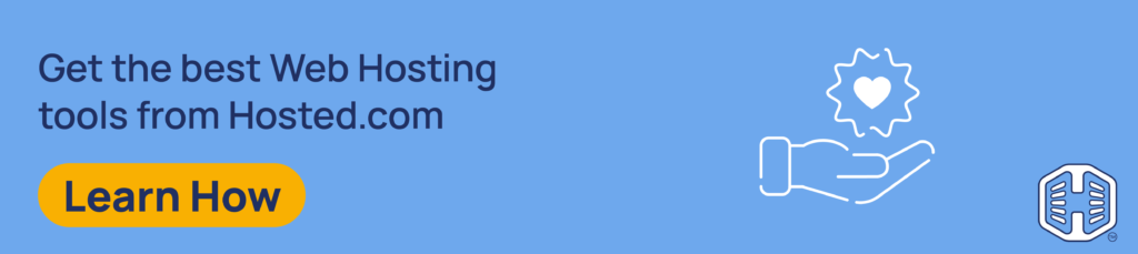 Strip Banner Text – Get the best Web Hosting tools from Hosted.com® [Learn How]