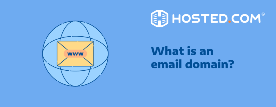 Header Text -  What Is An Email Domain?