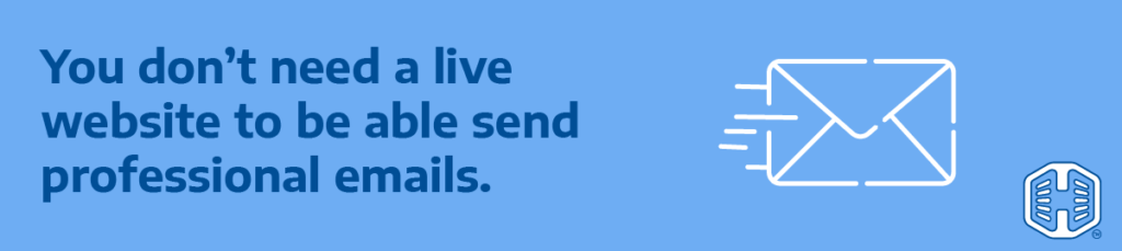 Strip Banner Text - You Don’t Need A Live Website To Be Able Send Professional Emails