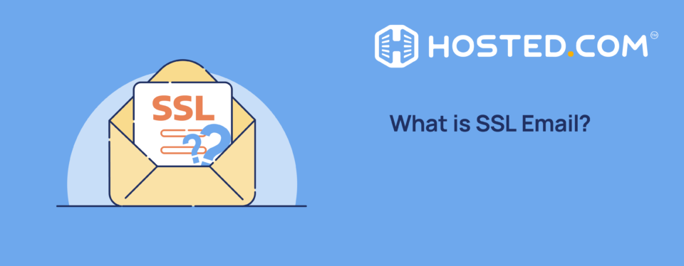 Header Text - What is SSL Email?