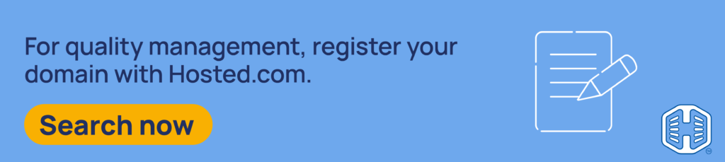 Strip Banner Text - For quality management, register your domain with Hosted.com®. [Search now]