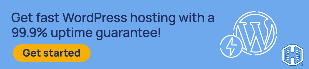 Strip Banner Text - Get fast WordPress hosting with a 99.9% uptime guarantee! [Get started]