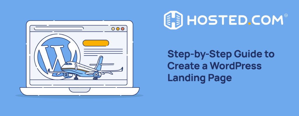Header Text - Step-by-Step Guide to Create a WordPress Landing Page