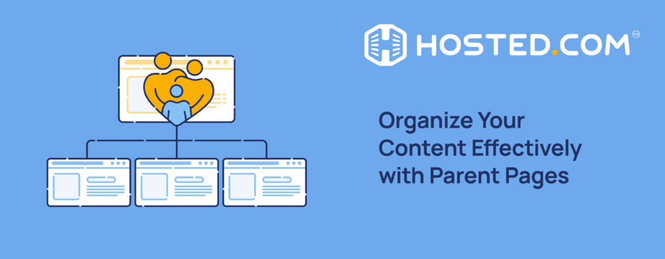 Header Text - Organize Your Content Effectively with Parent Pages