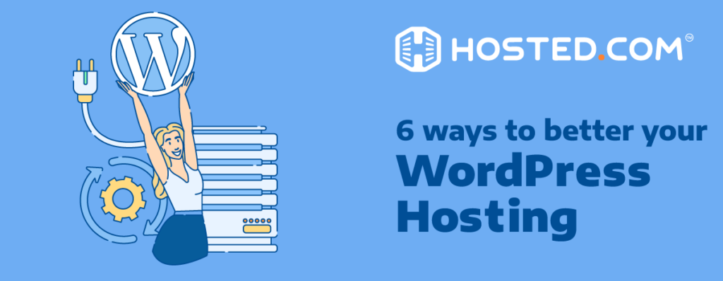 6 Helpful Tips for Web Hosting for your WordPress Website