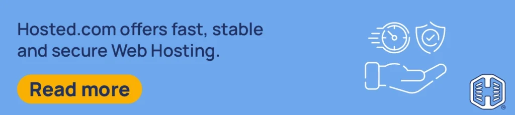 Strip Banner Text - Hosted® offers fast, stable and secure Web Hosting. [Read more]